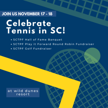 Let’s Celebrate Tennis in SC!